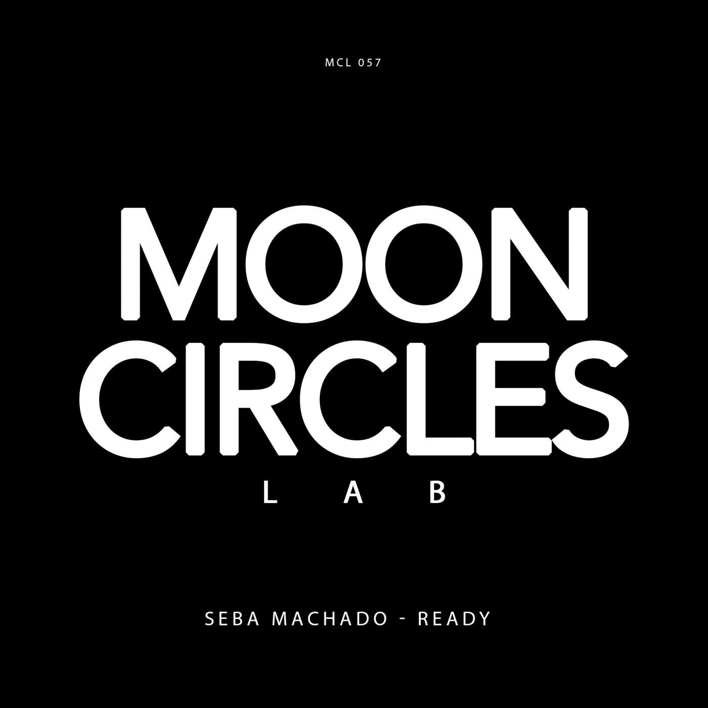 Seba Machado - Ready EP [MCL057]